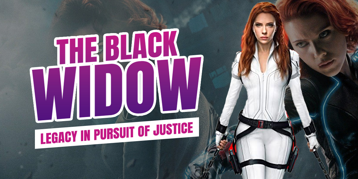 The Black Widow Legacy In Pursuit of Justice